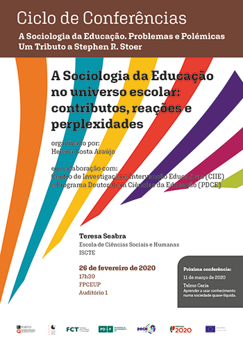 Conference "The Sociology of Education in the school universe: contributions, reactions and perplexities"