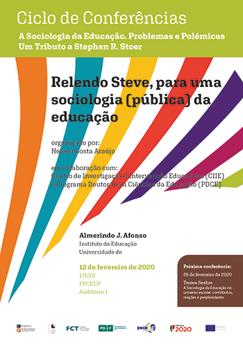 Conferencia "Relendo Steve, para uma sociologia (publica) da educação"