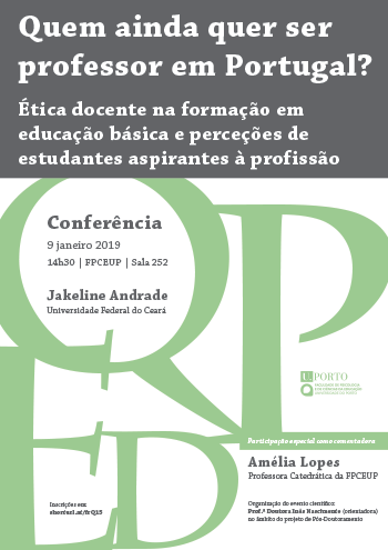Conference "Who still wants to be a teacher in Portugal? Teaching ethics in basic education training and perceptions of aspiring students
