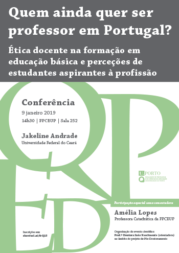 Conferencia "Quem ainda quer ser professor em Portugal? Ética docente na formação em educação básica e perceções de estudantes aspirantes a profissão