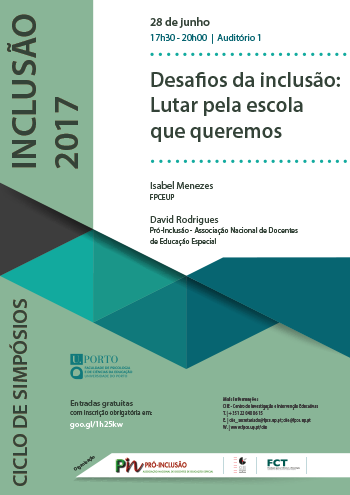 Ciclo de Simpósios Inclusão 2017 | "Desafios da inclusão: Lutar pela escola que queremos"