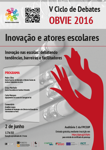 V Ciclo de Debates OBVIE: 5ª Sessão "Inovação e atores escolares"