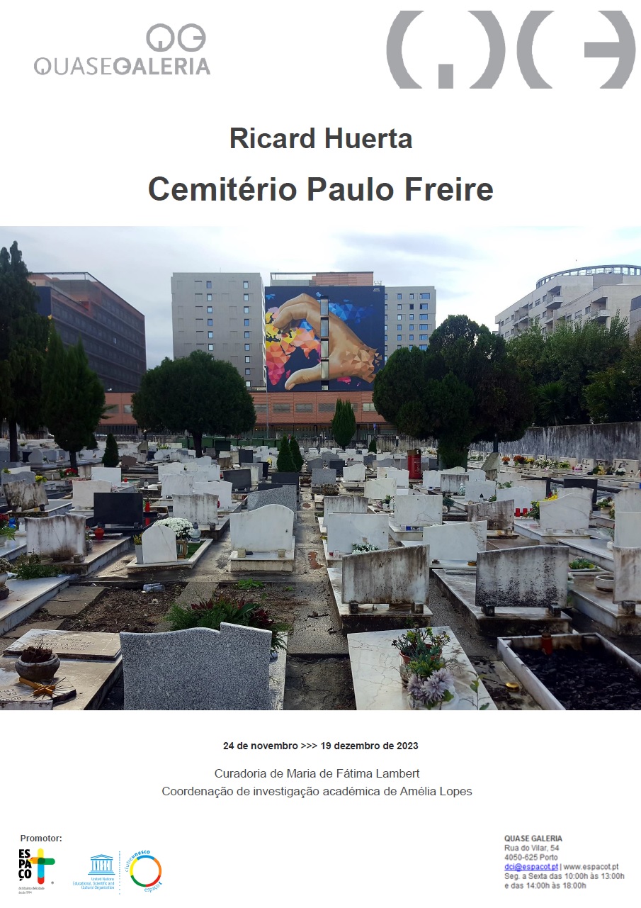 “CEMITÉRIO PAULO FREIRE” exhibition