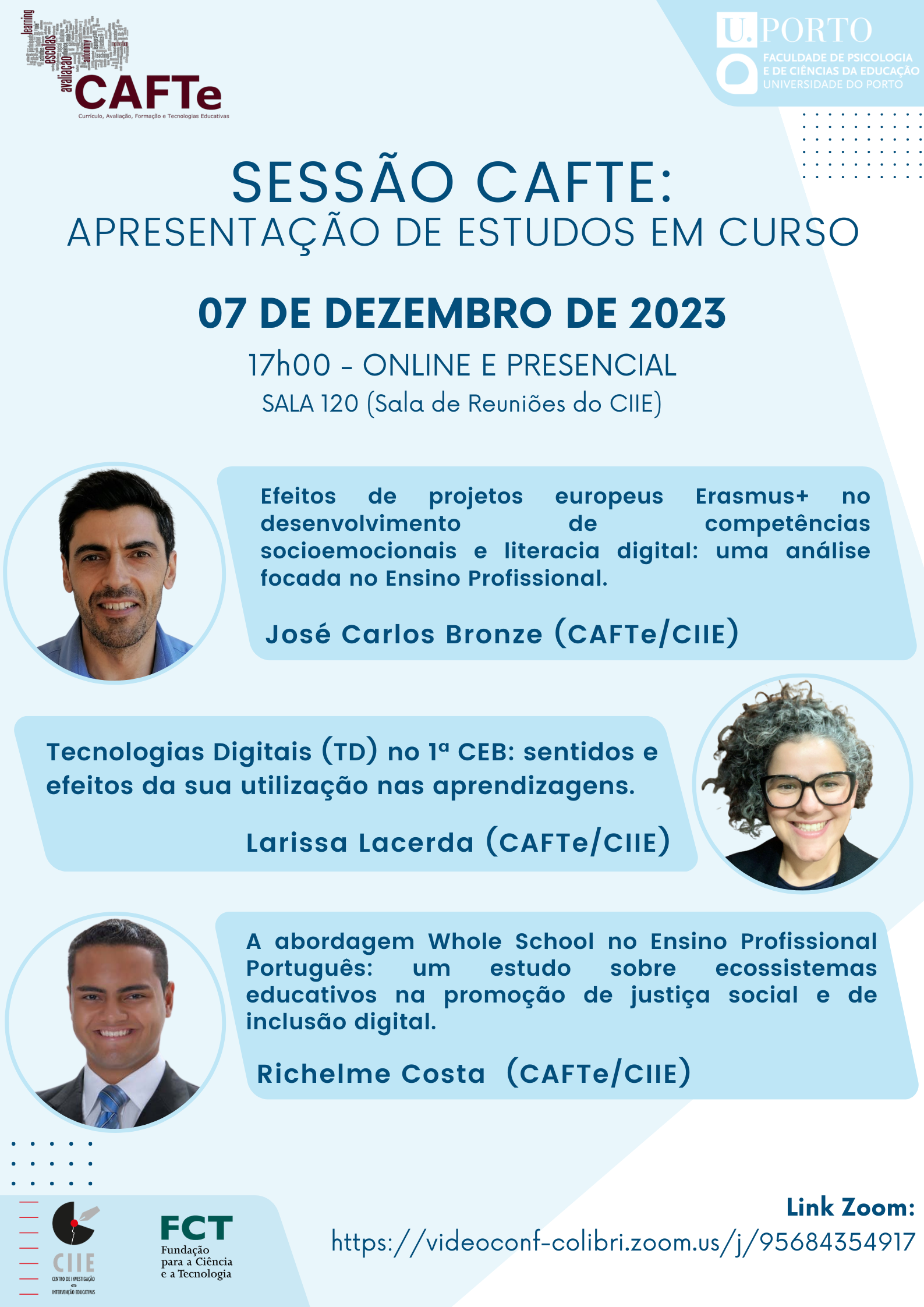 Sessão CAFTe | Apresentação de Estudos em Curso