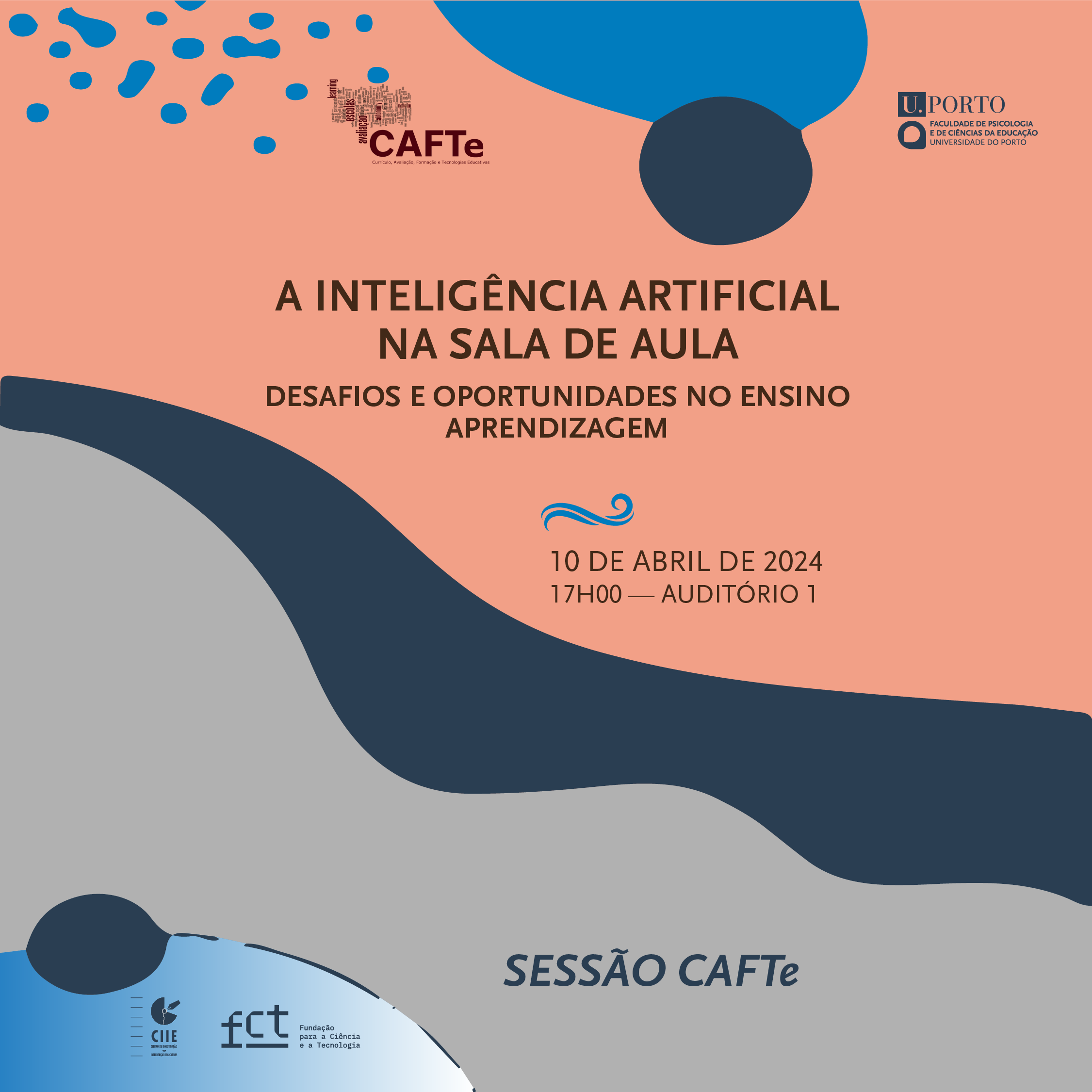 Sessão CAFTE | A inteligência artificial na sala de aula: desafios e oportunidades no ensino aprendizagem