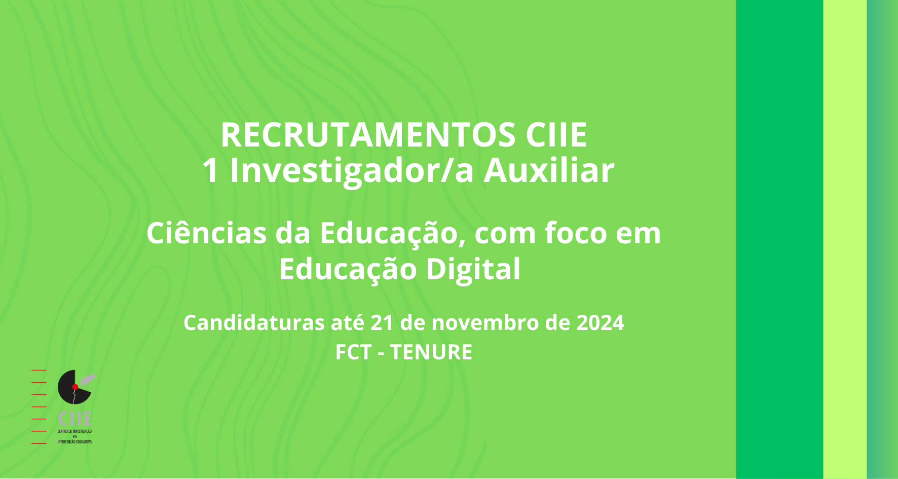 Concurso para a contratação de 1 Investigador/a Auxiliar | FCT-Tenure