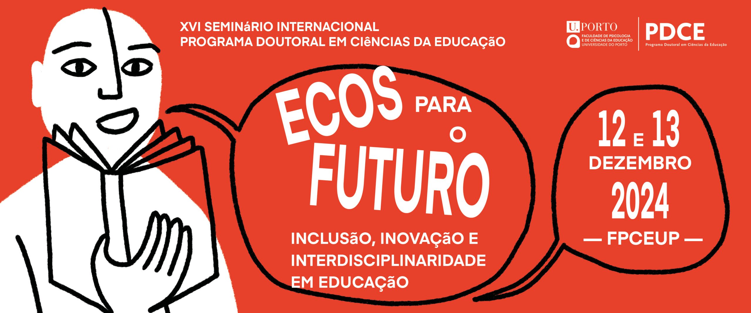 XVI Seminário Internacional do Programa Doutoral em Ciências da Educação (PDCE)