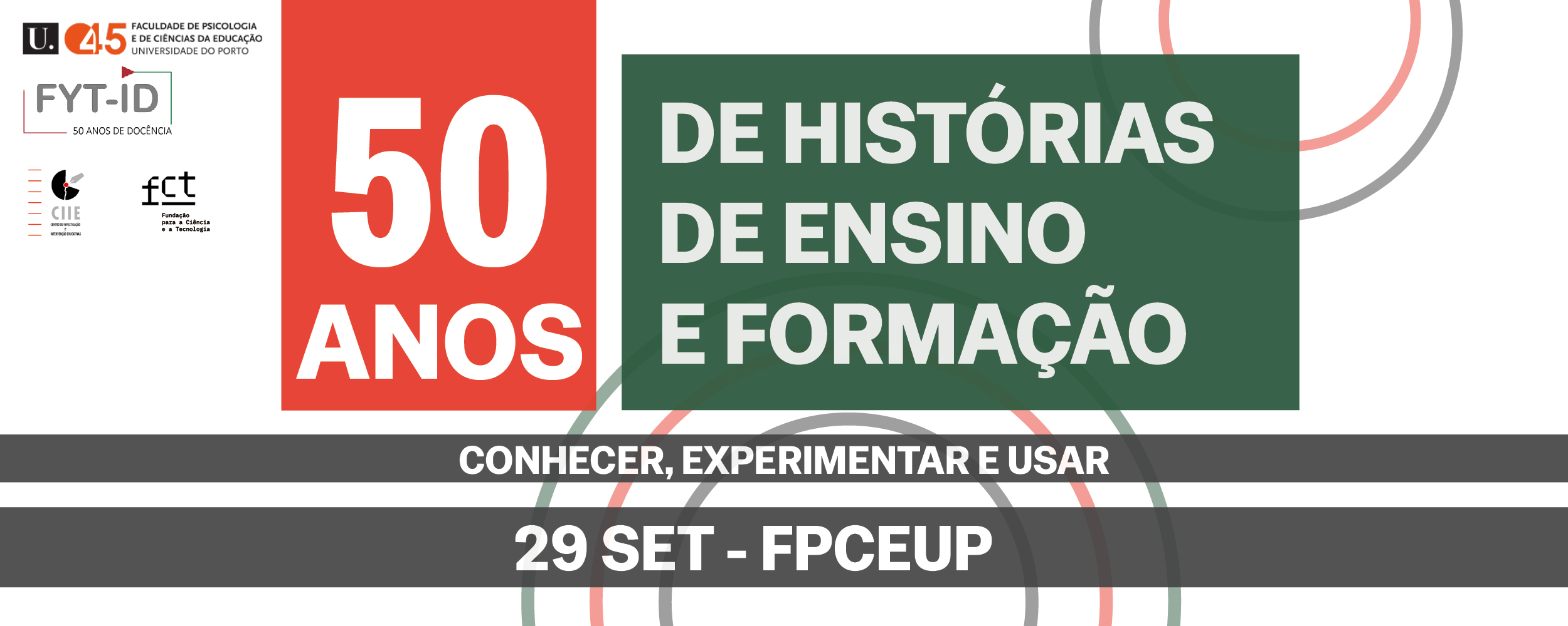 Forum 50 Anos de Historias de Ensino e Formacao Conhecer Experimentar Usar